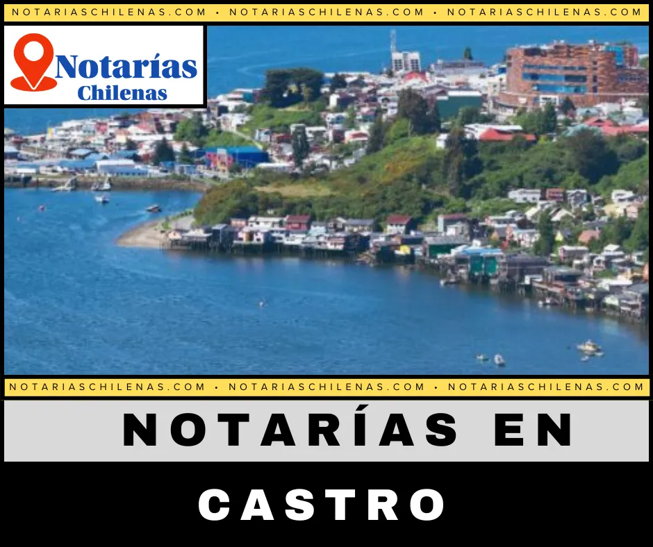 Mejores Notarías en Castro