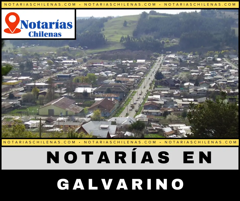 Notarías En Galvarino