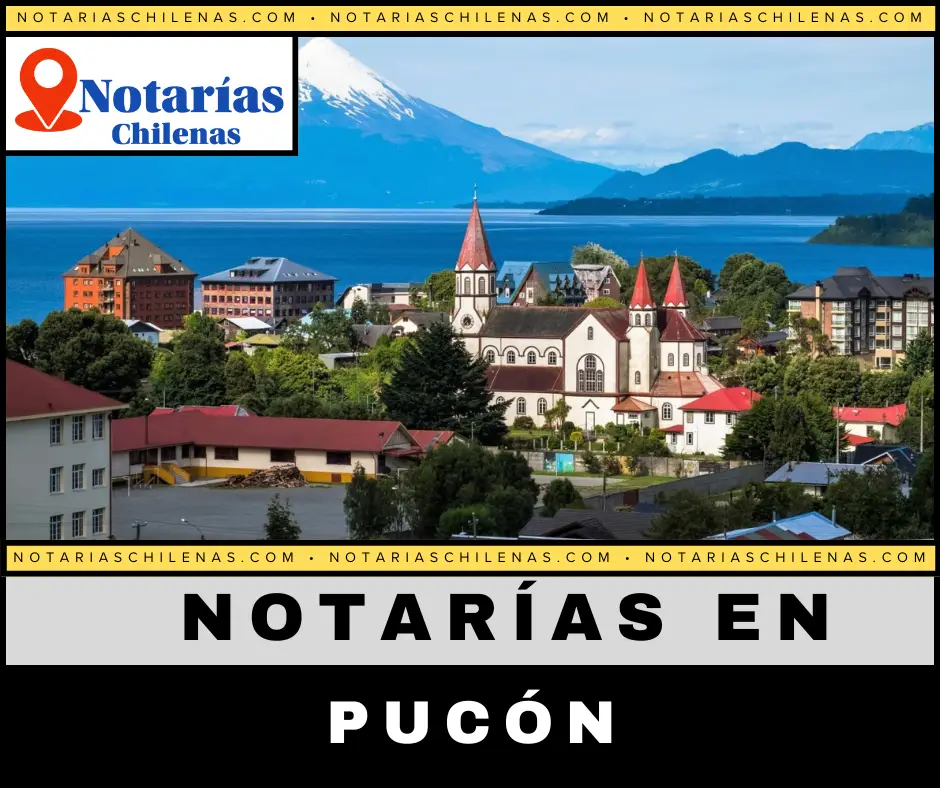  Mejores Notarías En Pucón