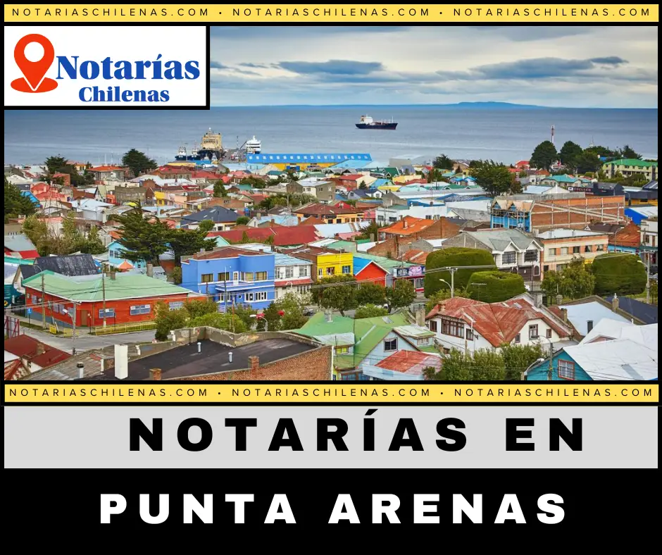 Mejores Notarías En Punta Arenas